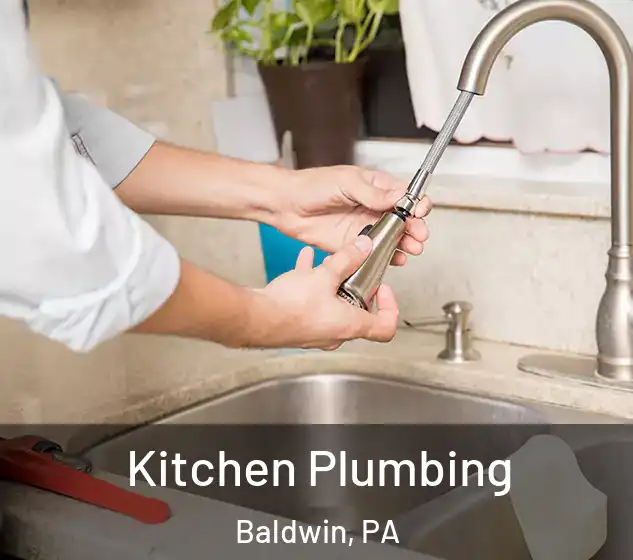 Kitchen Plumbing Baldwin, PA